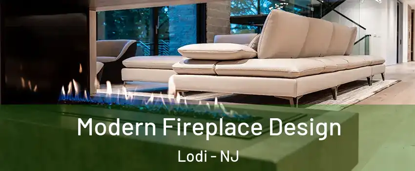  Modern Fireplace Design Lodi - NJ